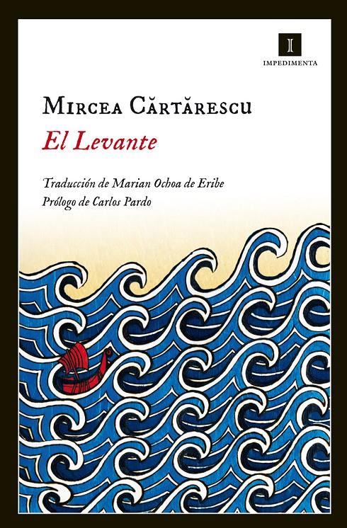 EL LEVANTE | 9788415979388 | CARTARESCU, MIRCEA | Llibreria Ombra | Llibreria online de Rubí, Barcelona | Comprar llibres en català i castellà online
