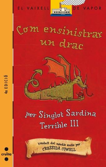 COM ENSINISTRAR UN DRAC | 9788466112550 | CRESSIDA COWELL | Llibreria Ombra | Llibreria online de Rubí, Barcelona | Comprar llibres en català i castellà online