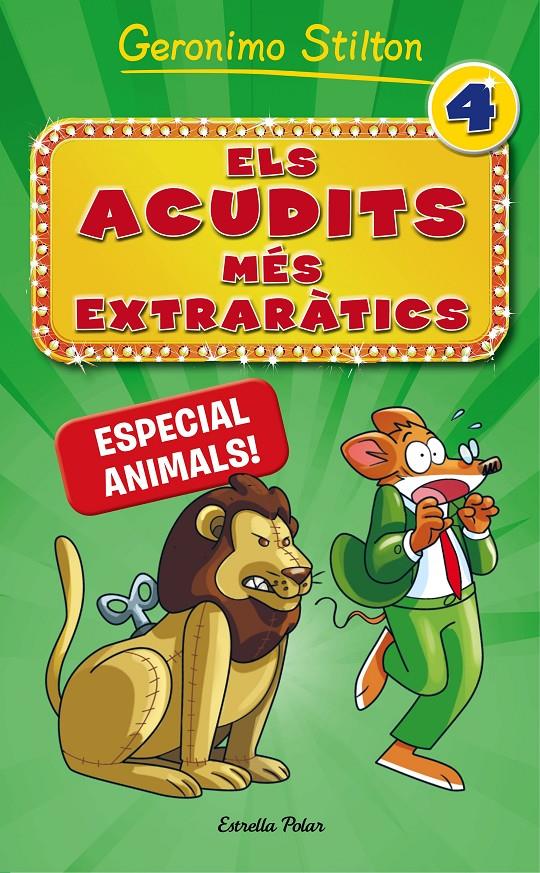 ELS ACUDITS MÉS EXTRARÀTICS 4. ESPECIAL ANIMALS! | 9788491371731 | GERONIMO STILTON | Llibreria Ombra | Llibreria online de Rubí, Barcelona | Comprar llibres en català i castellà online