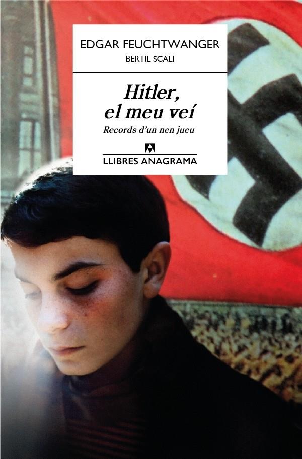HITLER, EL MEU VEÍ | 9788433915139 | FEUCHTWANGER, EDGAR/SCALI, BERTIL | Llibreria Ombra | Llibreria online de Rubí, Barcelona | Comprar llibres en català i castellà online