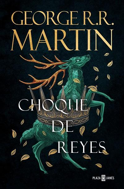 CHOQUE DE REYES (CANCIÓN DE HIELO Y FUEGO 2) | 9788401032431 | R.R. MARTIN, GEORGE | Llibreria Ombra | Llibreria online de Rubí, Barcelona | Comprar llibres en català i castellà online