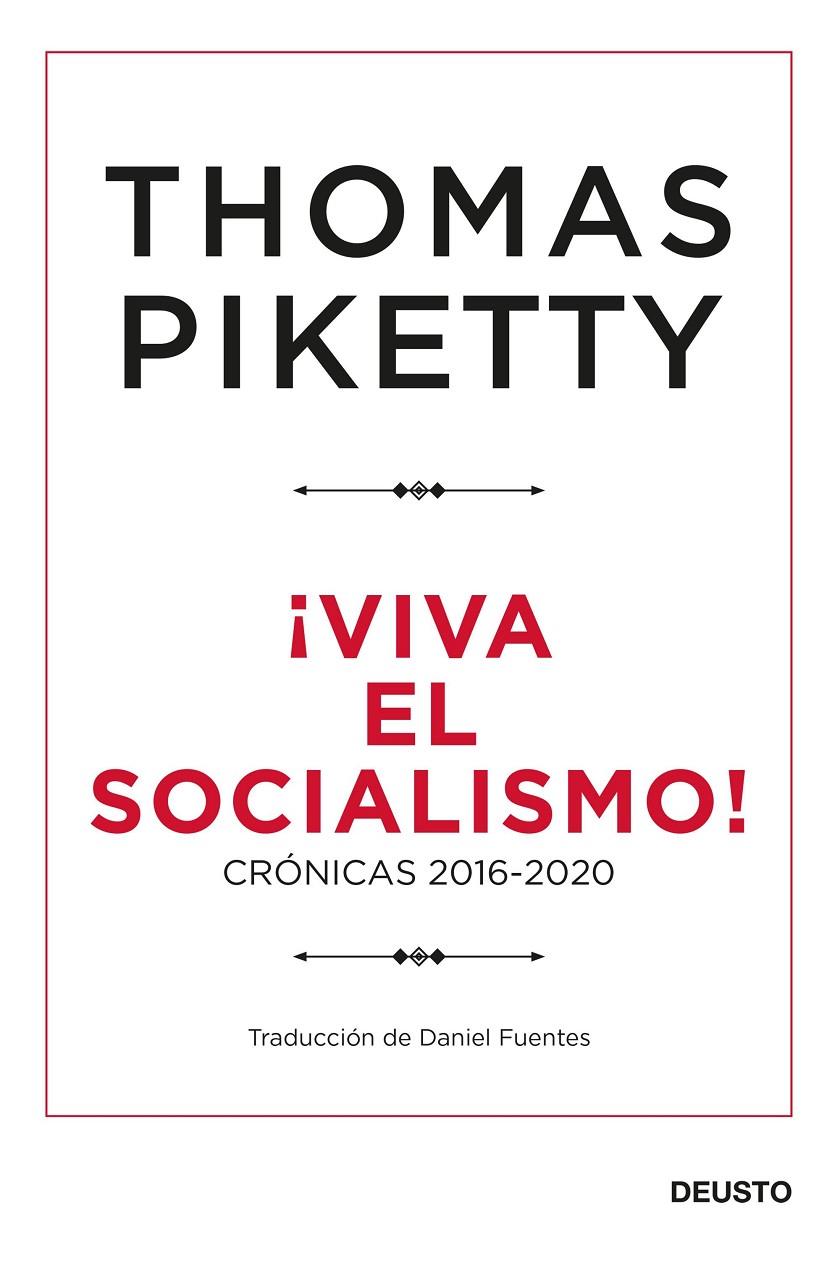 ¡VIVA EL SOCIALISMO! | 9788423432424 | PIKETTY, THOMAS | Llibreria Ombra | Llibreria online de Rubí, Barcelona | Comprar llibres en català i castellà online