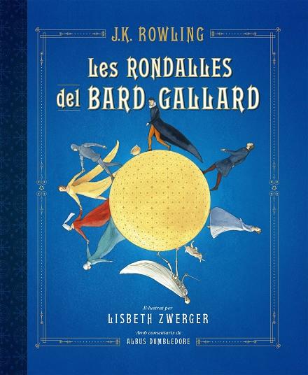 LES RONDALLES DEL BARD GALLARD | 9788417016586 | ROWLING, J.K. | Llibreria Ombra | Llibreria online de Rubí, Barcelona | Comprar llibres en català i castellà online