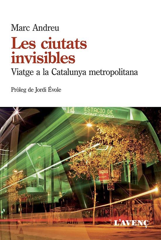LES CIUTATS INVISIBLES | 9788488839985 | ANDREU, MARC | Llibreria Ombra | Llibreria online de Rubí, Barcelona | Comprar llibres en català i castellà online