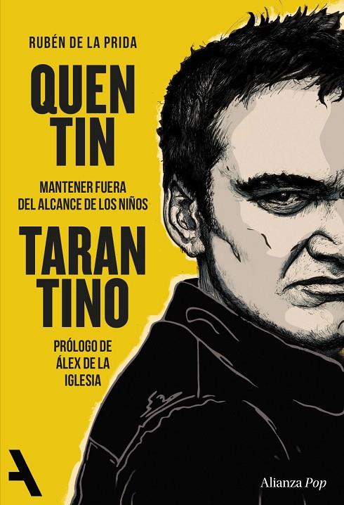 QUENTIN TARANTINO | 9791370093198 | PRIDA, RUBÉN DE LA | Llibreria Ombra | Llibreria online de Rubí, Barcelona | Comprar llibres en català i castellà online