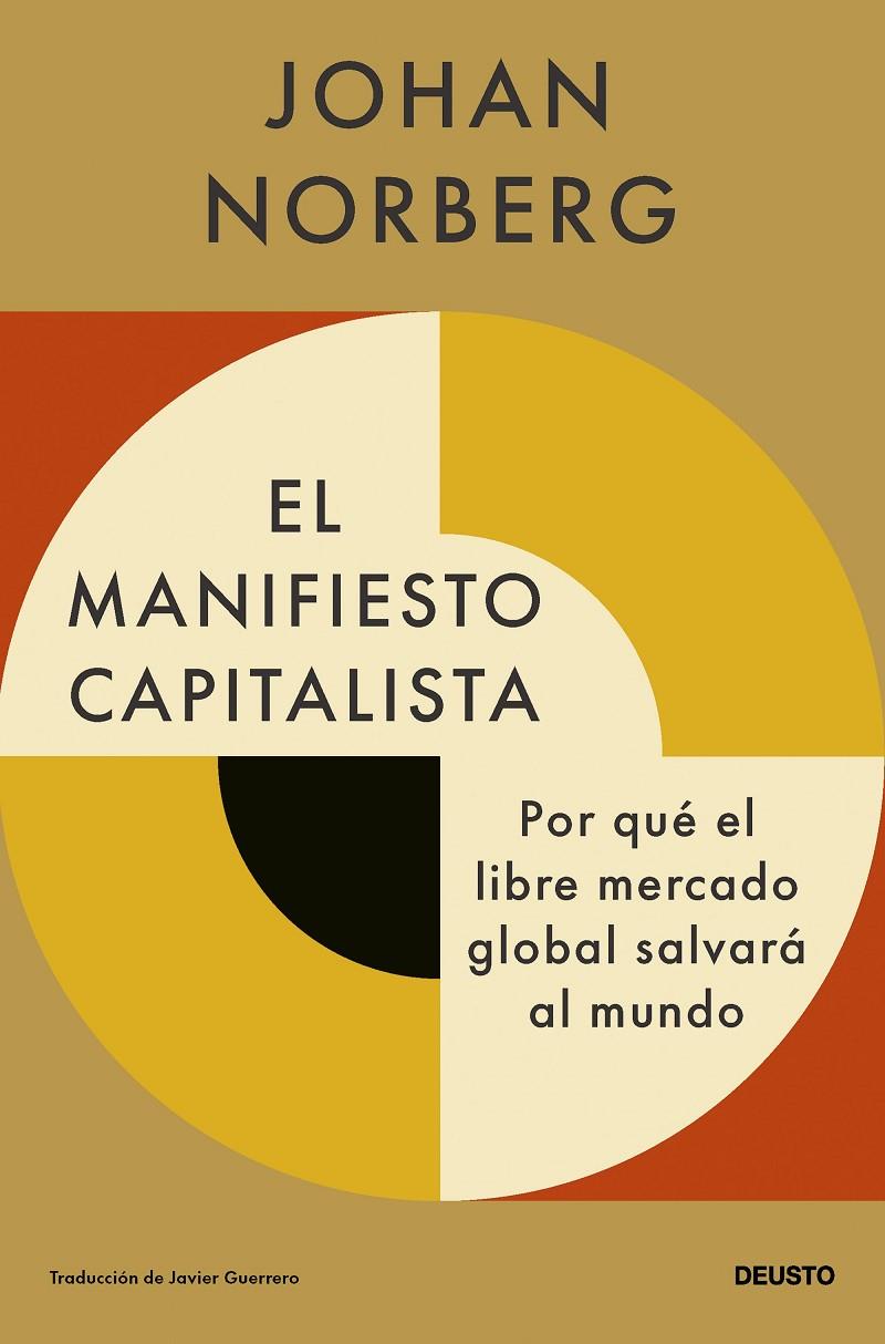 EL MANIFIESTO CAPITALISTA | 9788423436767 | NORBERG, JOHAN | Llibreria Ombra | Llibreria online de Rubí, Barcelona | Comprar llibres en català i castellà online