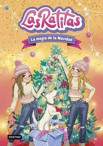 LAS RATITAS 15. LA MAGIA DE LA NAVIDAD | 9788408310860 | LAS RATITAS | Llibreria Ombra | Llibreria online de Rubí, Barcelona | Comprar llibres en català i castellà online