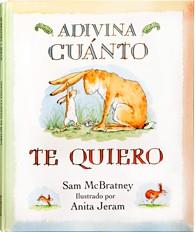 ADIVINA CUÁNTO TE QUIERO (GIGANTE) | 9788496629905 | MCBRATNEY, SAM | Llibreria Ombra | Llibreria online de Rubí, Barcelona | Comprar llibres en català i castellà online