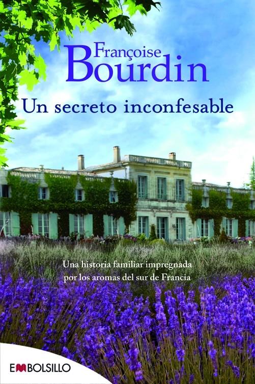 UN SECRETO INCONFESABLE | 9788416087433 | BOURDIN, FRANÇOISE | Llibreria Ombra | Llibreria online de Rubí, Barcelona | Comprar llibres en català i castellà online