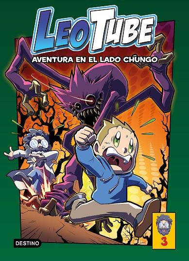 LEOTUBE 3. AVENTURA EN EL LADO CHUNGO | 9788408260219 | LEOTUBE | Llibreria Ombra | Llibreria online de Rubí, Barcelona | Comprar llibres en català i castellà online