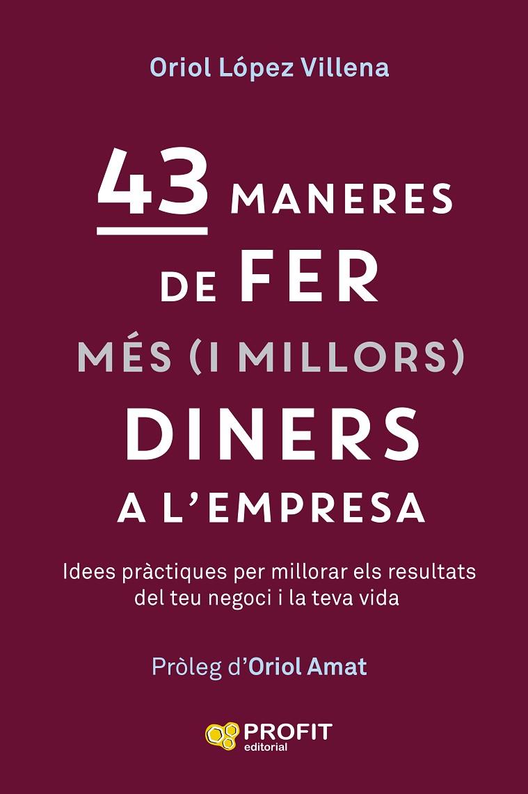 43 MANERES DE FER MÉS (I MILLORS) DINERS | 9791387796723 | LÓPEZ VILLENA, ORIOL | Llibreria Ombra | Llibreria online de Rubí, Barcelona | Comprar llibres en català i castellà online
