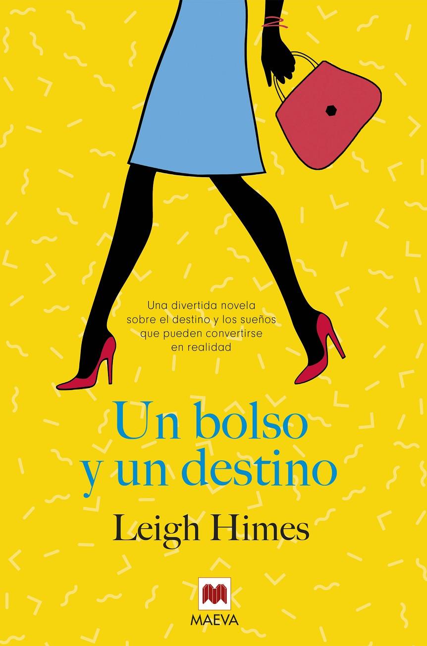 UN BOLSO Y UN DESTINO | 9788416690572 | HIMES, LEIGH | Llibreria Ombra | Llibreria online de Rubí, Barcelona | Comprar llibres en català i castellà online