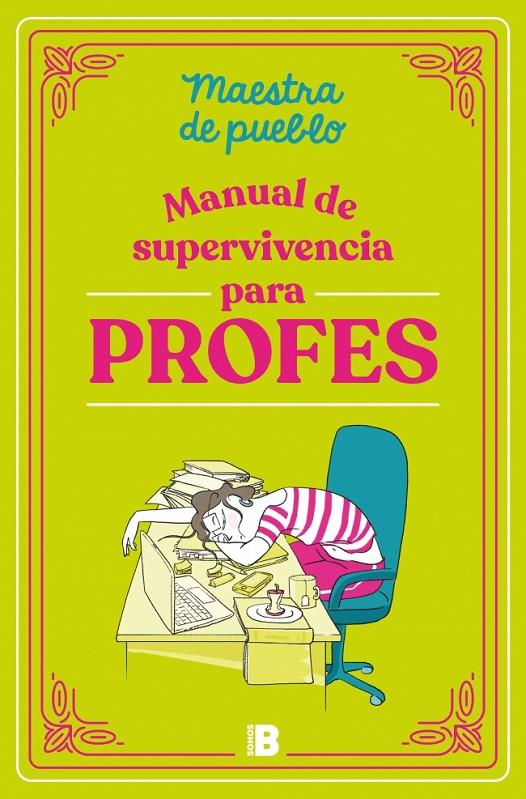 MANUAL DE SUPERVIVENCIA PARA PROFES | 9788466679589 | MAESTRA DE PUEBLO | Llibreria Ombra | Llibreria online de Rubí, Barcelona | Comprar llibres en català i castellà online