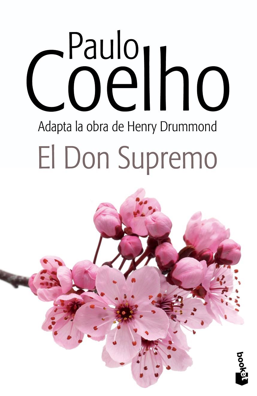 EL DON SUPREMO | 9788408132820 | PAULO COELHO | Llibreria Ombra | Llibreria online de Rubí, Barcelona | Comprar llibres en català i castellà online