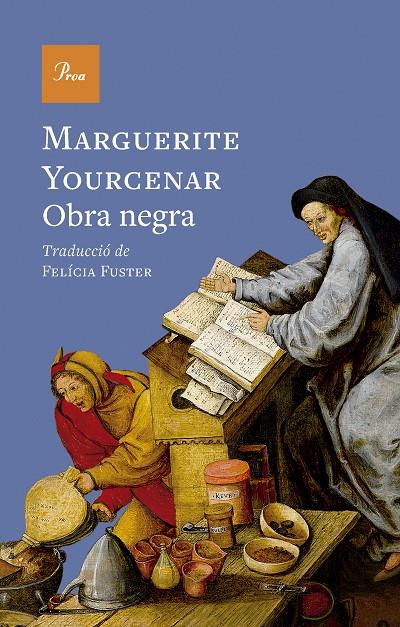 OBRA NEGRA | 9788410488960 | YOURCENAR, MARGUERITE | Llibreria Ombra | Llibreria online de Rubí, Barcelona | Comprar llibres en català i castellà online
