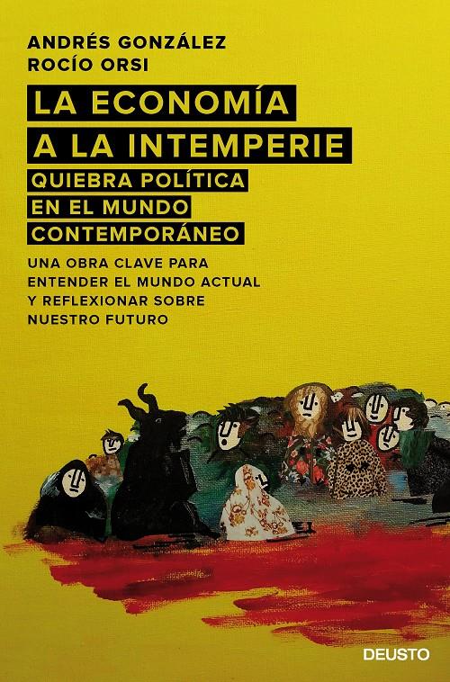 LA ECONOMÍA A LA INTEMPERIE | 9788423420810 | ANDRÉS GONZÁLEZ LÓPEZ/ROCÍO ORSI PORTALO | Llibreria Ombra | Llibreria online de Rubí, Barcelona | Comprar llibres en català i castellà online