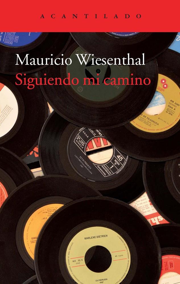 SIGUIENDO MI CAMINO | 9788415689447 | WIESENTHAL GONZÁLEZ, MAURICIO | Llibreria Ombra | Llibreria online de Rubí, Barcelona | Comprar llibres en català i castellà online