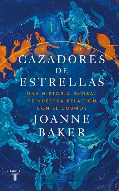 CAZADORES DE ESTRELLAS | 9788430628452 | BAKER, JOANNE | Llibreria Ombra | Llibreria online de Rubí, Barcelona | Comprar llibres en català i castellà online