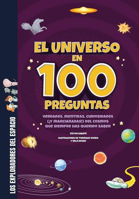 EL UNIVERSO EN 100 PREGUNTAS | 9788413613765 | SABATÉ, VÍCTOR | Llibreria Ombra | Llibreria online de Rubí, Barcelona | Comprar llibres en català i castellà online