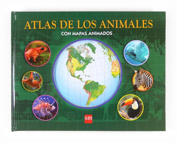 ATLAS DE LOS ANIMALES CON MAPAS ANIMADOS | 9788467549003 | TAYLOR, BARBARA | Llibreria Ombra | Llibreria online de Rubí, Barcelona | Comprar llibres en català i castellà online