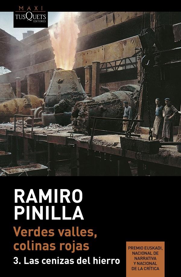 VERDES VALLES, COLINAS ROJAS 3. LAS CENIZAS DEL HIERRO | 9788490662724 | RAMIRO PINILLA | Llibreria Ombra | Llibreria online de Rubí, Barcelona | Comprar llibres en català i castellà online