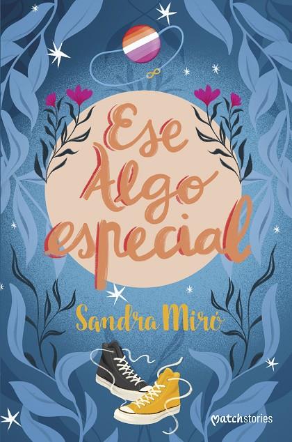 ESE ALGO ESPECIAL | 9788408262077 | MIRÓ, SANDRA | Llibreria Ombra | Llibreria online de Rubí, Barcelona | Comprar llibres en català i castellà online