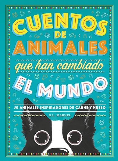 CUENTOS DE ANIMALES QUE HAN CAMBIADO EL MUNDO | 9788417128944 | MARVEL, G.L. | Llibreria Ombra | Llibreria online de Rubí, Barcelona | Comprar llibres en català i castellà online