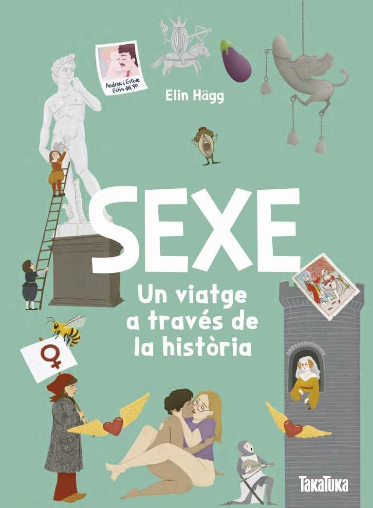 SEXE. UN VIATGE A TRAVÉS DE LA HISTÒRIA | 9791387718152 | ELIN HÄGG, ELIN | Llibreria Ombra | Llibreria online de Rubí, Barcelona | Comprar llibres en català i castellà online
