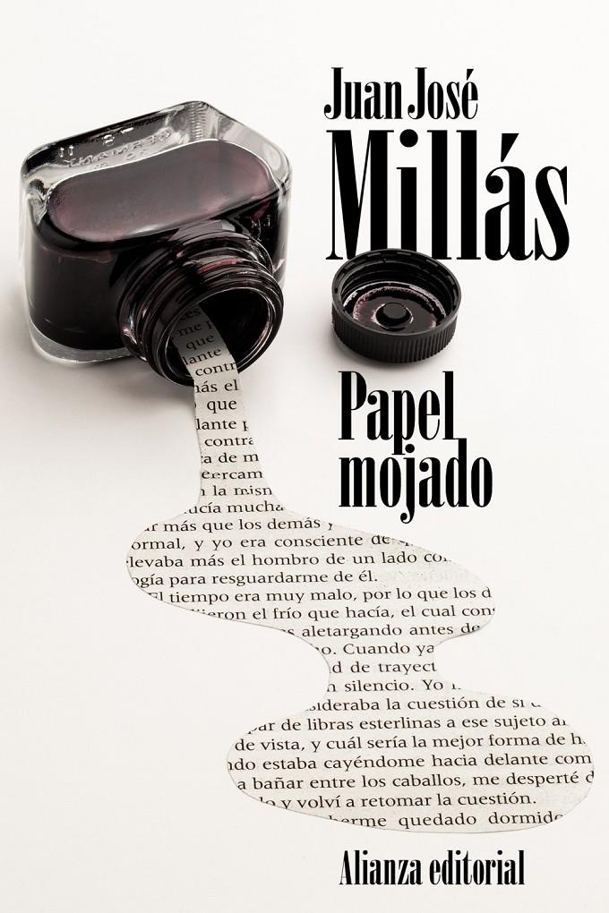 PAPEL MOJADO | 9788491043454 | MILLÁS, JUAN JOSÉ | Llibreria Ombra | Llibreria online de Rubí, Barcelona | Comprar llibres en català i castellà online