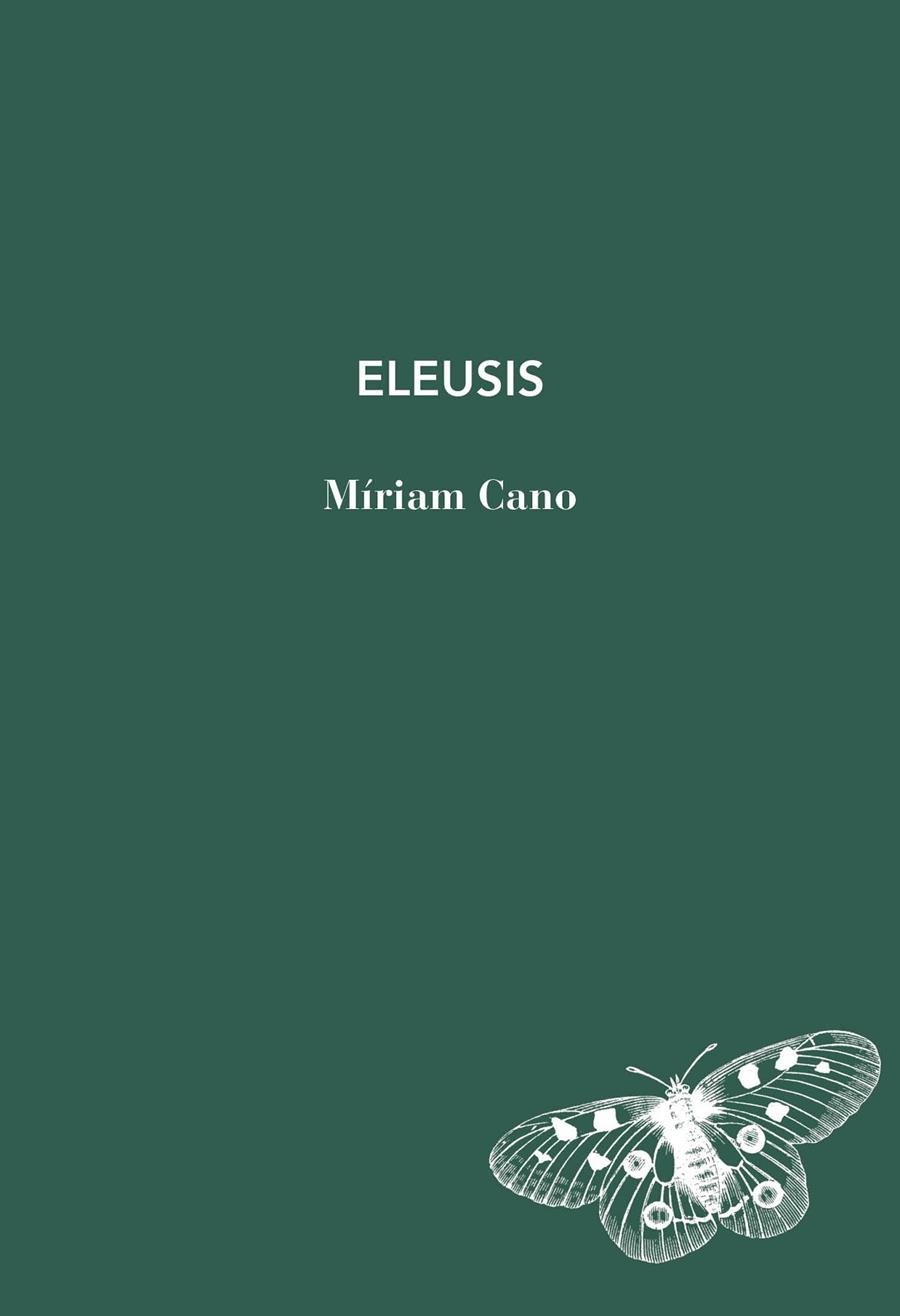 ELEUSIS | 9791399207132 | CANO, MÍRIAM | Llibreria Ombra | Llibreria online de Rubí, Barcelona | Comprar llibres en català i castellà online