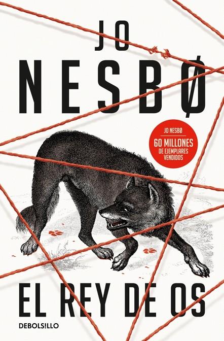 EL REY DE OS (SERIE REINO 2) | 9788466388559 | NESBO, JO | Llibreria Ombra | Llibreria online de Rubí, Barcelona | Comprar llibres en català i castellà online