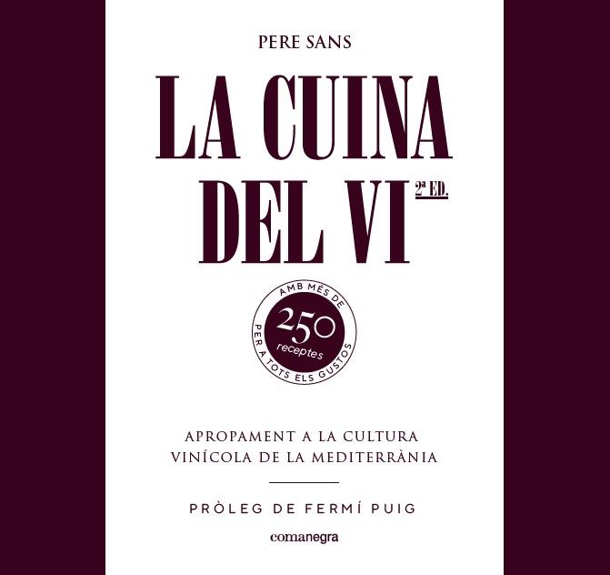 LA CUINA DEL VI | 9788417188214 | SANS, PERE | Llibreria Ombra | Llibreria online de Rubí, Barcelona | Comprar llibres en català i castellà online