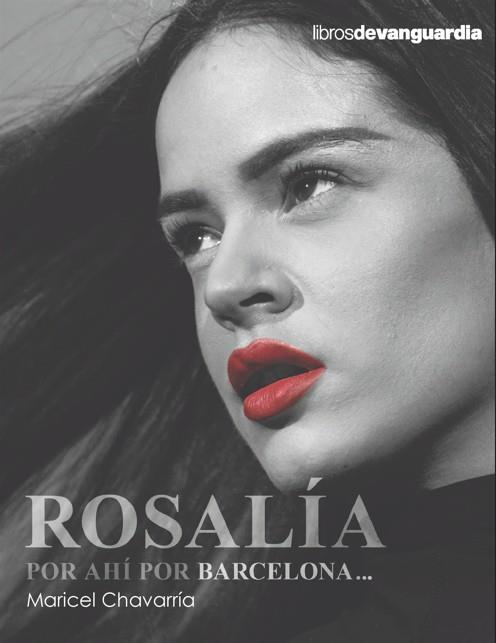 ROSALÍA, POR AHÍ POR BARCELONA... | 9788418604669 | CHAVARRÍA ESPUNY, MARICEL | Llibreria Ombra | Llibreria online de Rubí, Barcelona | Comprar llibres en català i castellà online