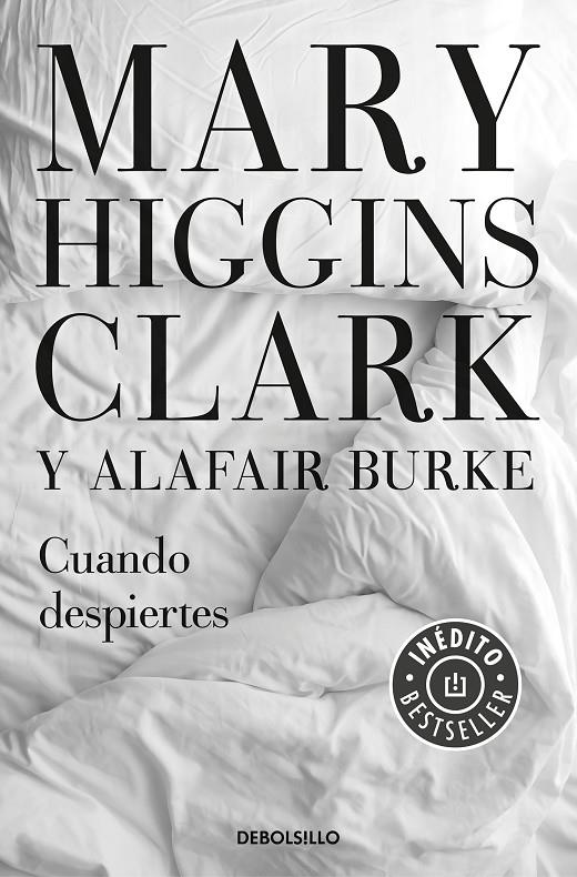 CUANDO DESPIERTES (BAJO SOSPECHA 4) | 9788466344784 | HIGGINS CLARK, MARY | Llibreria Ombra | Llibreria online de Rubí, Barcelona | Comprar llibres en català i castellà online