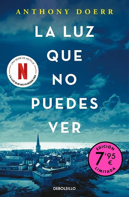 LA LUZ QUE NO PUEDES VER (CAMPAÑA DE VERANO EDICIÓN LIMITADA) | 9788466347075 | DOERR, ANTHONY | Llibreria Ombra | Llibreria online de Rubí, Barcelona | Comprar llibres en català i castellà online