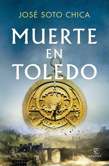 MUERTE EN TOLEDO | 9788467082678 | SOTO CHICA, JOSÉ | Llibreria Ombra | Llibreria online de Rubí, Barcelona | Comprar llibres en català i castellà online