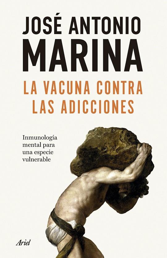 LA VACUNA CONTRA LAS ADICCIONES | 9788434440586 | MARINA, JOSÉ ANTONIO | Llibreria Ombra | Llibreria online de Rubí, Barcelona | Comprar llibres en català i castellà online