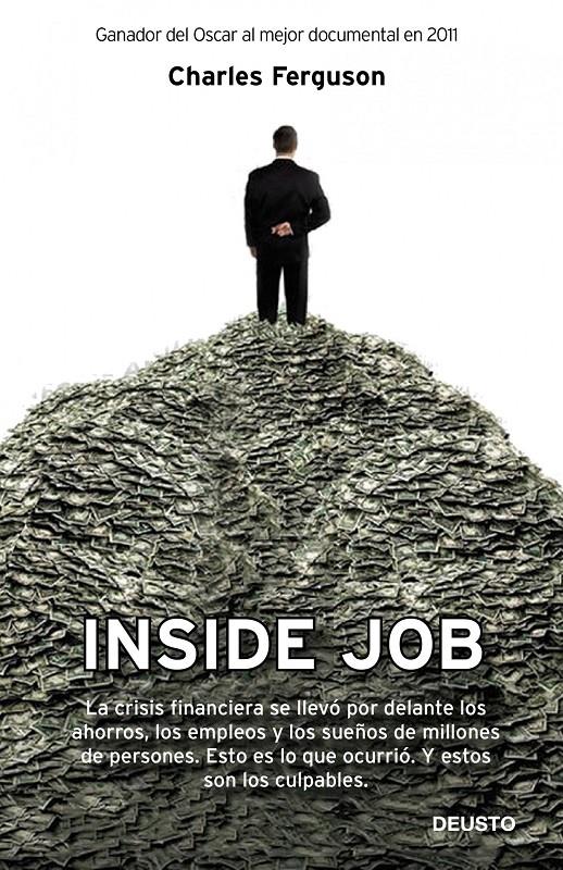 INSIDE JOB | 9788423412631 | CHARLES FERGUSON | Llibreria Ombra | Llibreria online de Rubí, Barcelona | Comprar llibres en català i castellà online