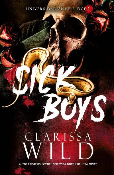 SICK BOYS | 9788415955252 | CLARISSA WILD | Llibreria Ombra | Llibreria online de Rubí, Barcelona | Comprar llibres en català i castellà online