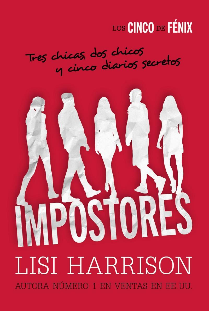 LOS CINCO DE FÉNIX. IMPOSTORES | 9788467871340 | HARRISON, LISI | Llibreria Ombra | Llibreria online de Rubí, Barcelona | Comprar llibres en català i castellà online