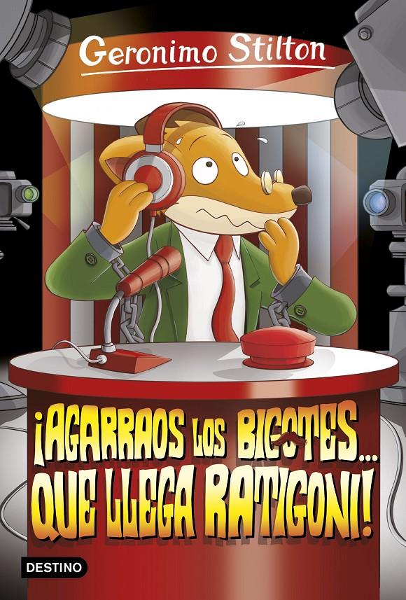 ¡AGARRAOS LOS BIGOTES... QUE LLEGA RATIGONI! 15 | 9788408158646 | GERONIMO STILTON | Llibreria Ombra | Llibreria online de Rubí, Barcelona | Comprar llibres en català i castellà online