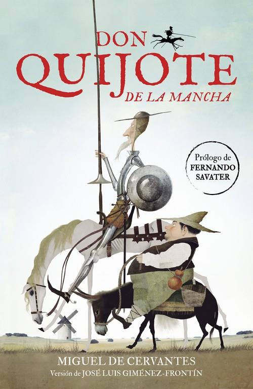 DON QUIJOTE DE LA MANCHA (ALFAGUARA CLÁSICOS) | 9788420481159 | GIMENEZ-FROTIN, JOSE L. | Llibreria Ombra | Llibreria online de Rubí, Barcelona | Comprar llibres en català i castellà online