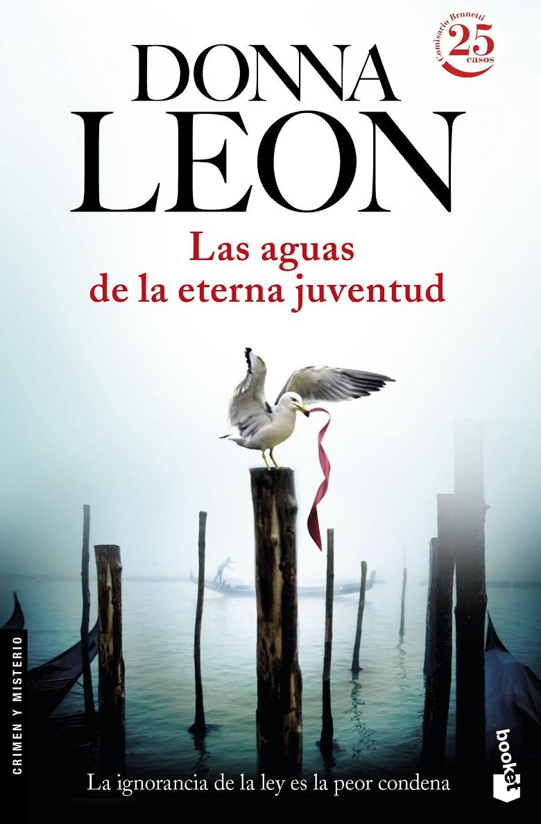 LAS AGUAS DE LA ETERNA JUVENTUD | 9788432229947 | DONNA LEON | Llibreria Ombra | Llibreria online de Rubí, Barcelona | Comprar llibres en català i castellà online