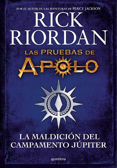 LAS PRUEBAS DE APOLO. LA MALDICIÓN DEL CAMPAMENTO JÚPITER | 9788418798283 | RIORDAN, RICK | Llibreria Ombra | Llibreria online de Rubí, Barcelona | Comprar llibres en català i castellà online