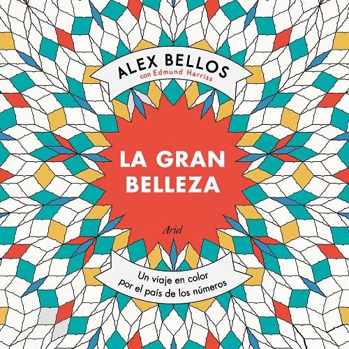 LA GRAN BELLEZA | 9788434423046 | ALEX BELLOS/EDMUND HARRISS | Llibreria Ombra | Llibreria online de Rubí, Barcelona | Comprar llibres en català i castellà online