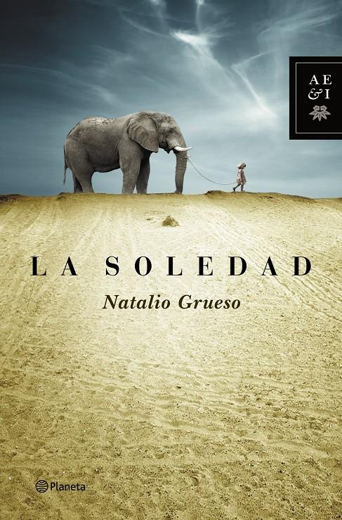 LA SOLEDAD | 9788408127833 | NATALIO GRUESO | Llibreria Ombra | Llibreria online de Rubí, Barcelona | Comprar llibres en català i castellà online