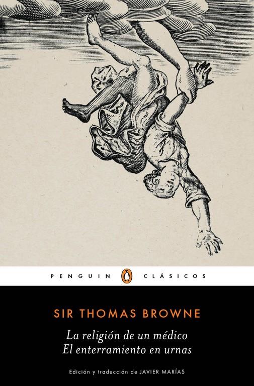 LA RELIGIÓN DE UN MÉDICO | EL ENTERRAMIENTO EN URNAS | 9788491053248 | BROWNE, SIR THOMAS | Llibreria Ombra | Llibreria online de Rubí, Barcelona | Comprar llibres en català i castellà online