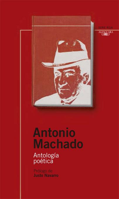 ANTOLOGIA POETICA | 9788420468785 | ANTONIO MACHADO | Llibreria Ombra | Llibreria online de Rubí, Barcelona | Comprar llibres en català i castellà online
