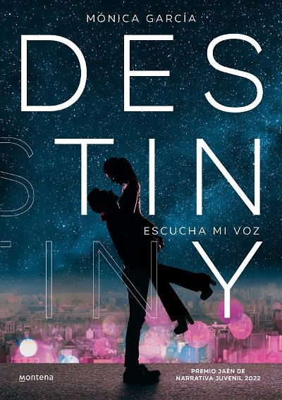 DESTINY | 9788418798955 | GARCÍA, MONICA | Llibreria Ombra | Llibreria online de Rubí, Barcelona | Comprar llibres en català i castellà online