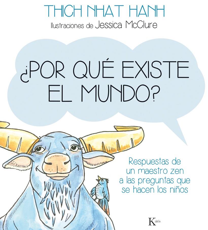 ¿POR QUÉ EXISTE EL MUNDO? | 9788499884141 | NHAT HANH, THICH | Llibreria Ombra | Llibreria online de Rubí, Barcelona | Comprar llibres en català i castellà online